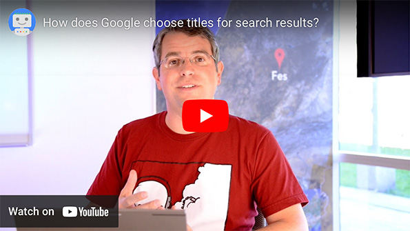 Video: How does Google choose titles for search results?